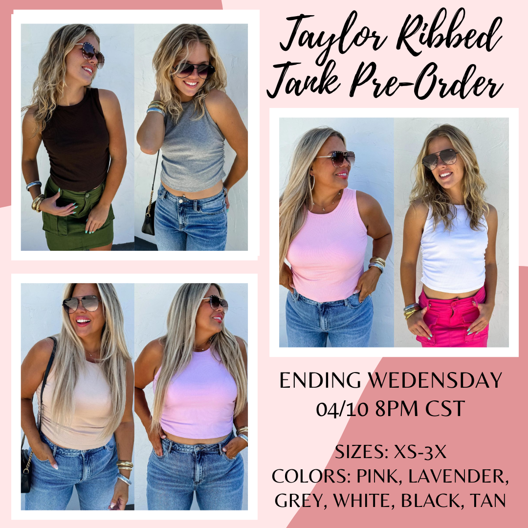 Taylor Ribbed Tank Pre-Order