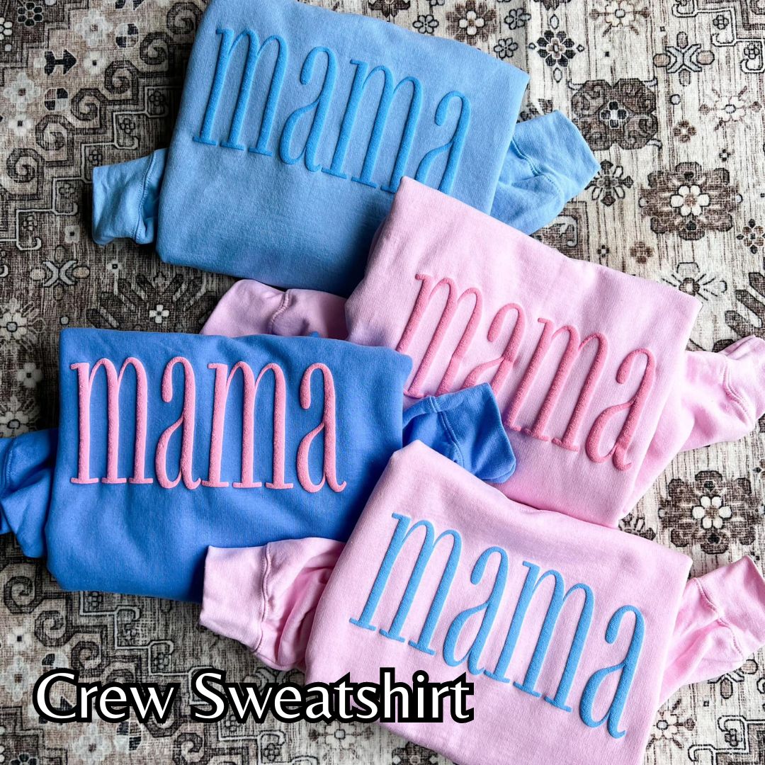 Pink & Blue Mama Sweatshirt/Tee Pre-Order