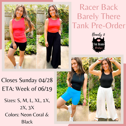 Racerback Barely There Tank Pre-Order