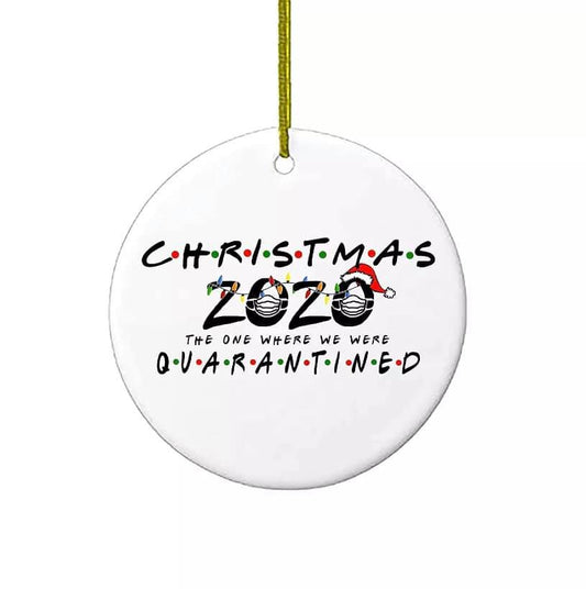 Friends Quarantine Ornament